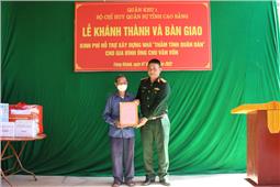 Bộ CHQS tỉnh Cao Bằng khánh thành và bàn giao 2 nhà “Thắm tình quân dân” tại huyện Trùng Khánh